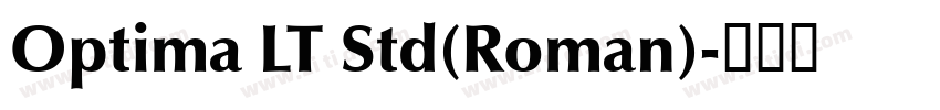 Optima LT Std(Roman)字体转换